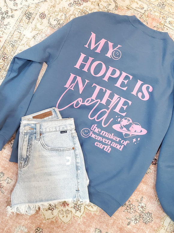 My Hope Sweatshirt