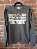 Be Kind Sweatshirt