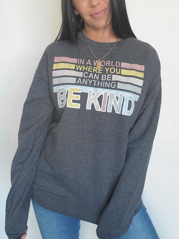 Be Kind Sweatshirt